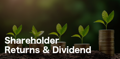 Shareholder Returns & Dividend
