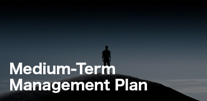 Medium-Term Management Plan